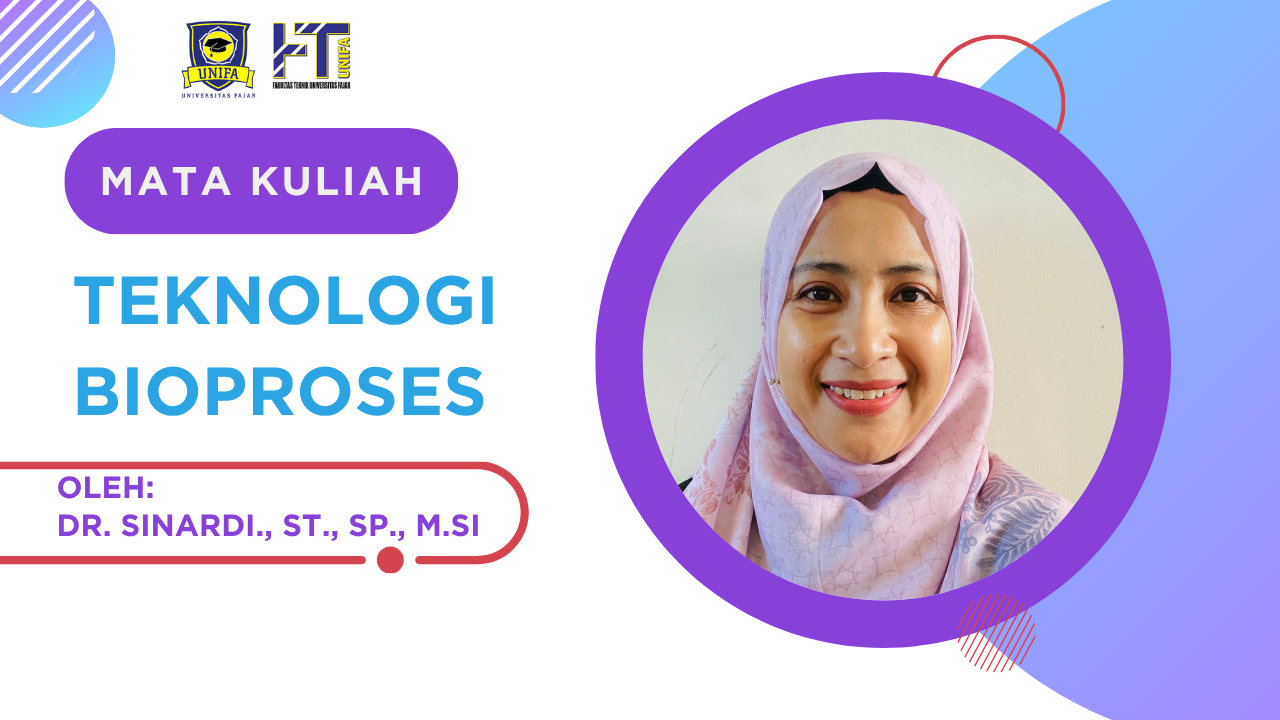 Teknologi Bioproses (01 Reguler)